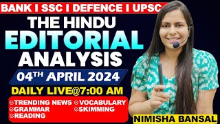 Editorial Analysis | 4th April ,2024 | Vocab, Grammar, Reading, Skimming | Nimisha Bansal