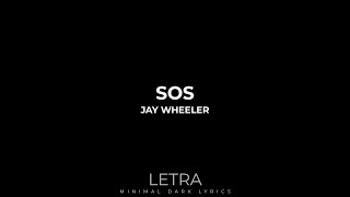 SOS - Jay Wheeler | Letra - Lyrics
