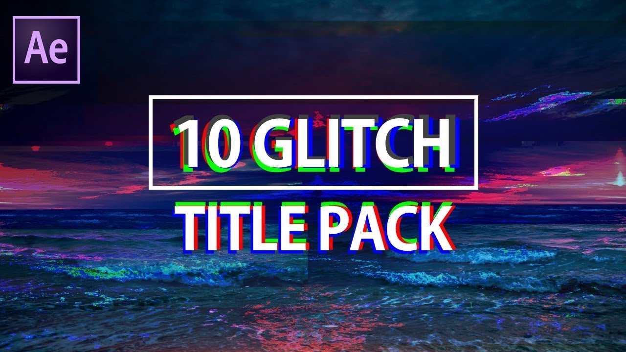 Glitch effect after effects. Glitch title Pack. Glitch titles. Glitch text after Effects. Glitch Templates.