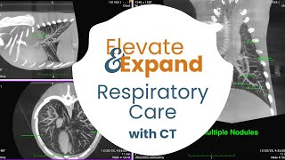 Elevate &amp; Expand your RESPIRATORY Practice with CT