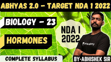 Biology For NDA - 23  | Abhyas 2.0 Complete Batch For NDA 1 2022 | Learn With Sumit