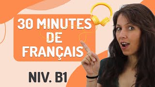 DIALOGUES EN FRANÇAIS Niveau B1  [30 min.] (avec PDF!)