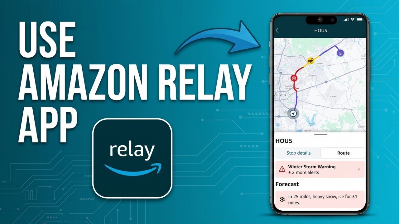 How To Use Amazon Relay App (2026) - Drivers Tutorial - YouTube