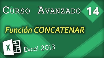 Función CONCATENAR | Excel 2013 Curso Avanzado #14