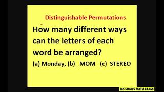 How many different ways can the letters of each word be arranged. Distinguishable Permutations