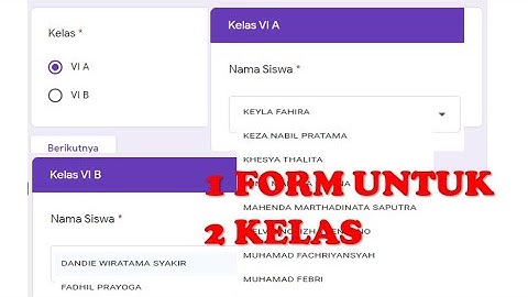 Membuat Pertanyaan Bercabang di Google Form - 1 Form untuk Banyak Kelas