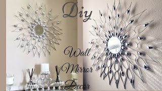 Diy Quick and Easy Glam Wall Mirror Decor| Wall Decorating Idea!