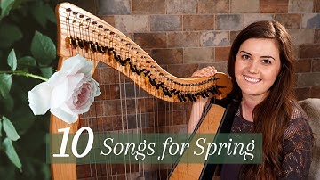 My Favorite Easy Harp Music for Spring!