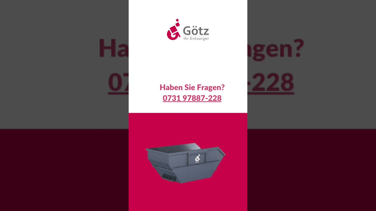 Container online bestellen – Einfach. Schnell. Rund um die Uhr | Götz GmbH