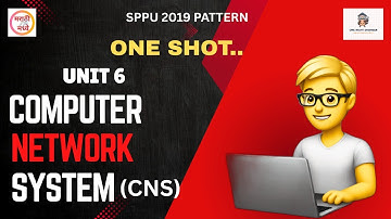 CNS UNIT 6 | ONE SHOT |Computer Engineering | CNS| Sppu 2019 Pattern | Endsem Syllabus Sppu