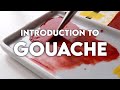 INTRODUCTION TO GOUACHE | Gouache for Beginners | materials, blending, techniques and more