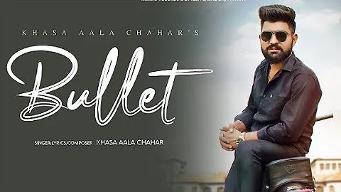 BULLET : kala sa bullet | khasa aala chahar new haryanvi song | full video song