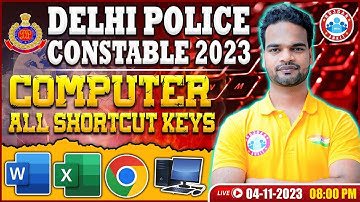 Delhi Police Constable 2023 | DP Computer Marathon Class | DP Computer All Shortcut Keys in Computer