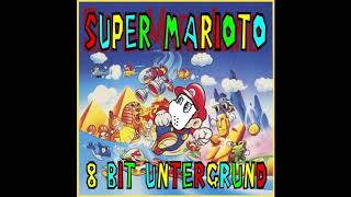 8 Bit Untergrund - Super Marioto - 8 Bit Untergrund Album