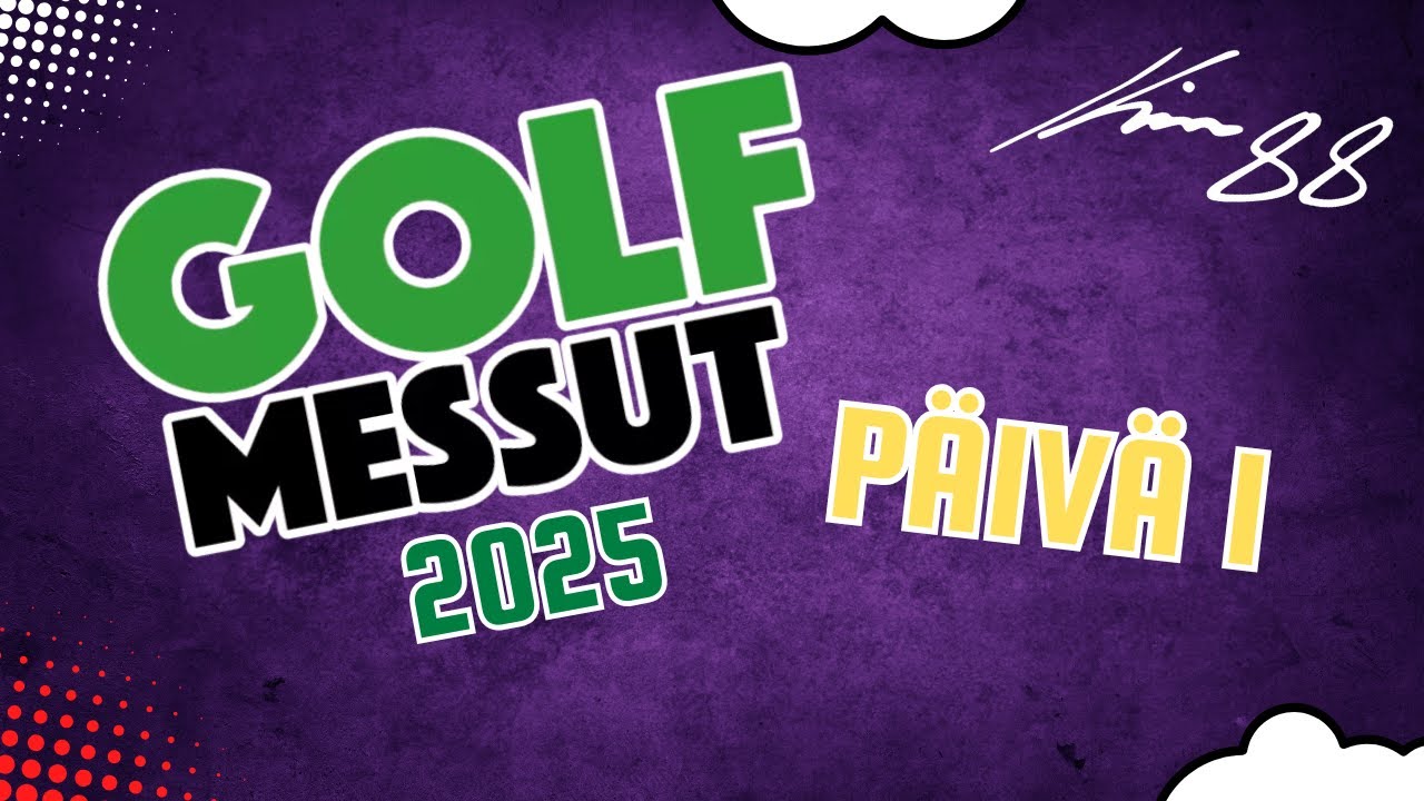 GOLFMESSUT - Fiiliksiä messujen ekalta päivältä⛳️