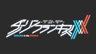 Download Lagu TVアニメ「DARLING in the FRANXX」ED「Beautiful World」(creditless) MP3