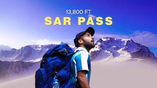 Sar Pass Trek 2026 : Most Thrilling Trek Experience | Kasol | Grahan Village | Himachal |