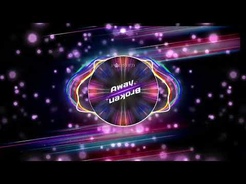 Polished | 'Broken' [Official Visualizer Video]