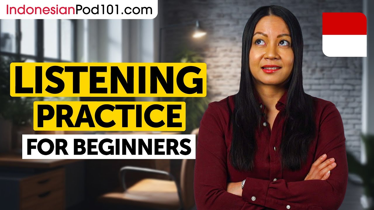 Indonesian Listening Comprehension for Beginners