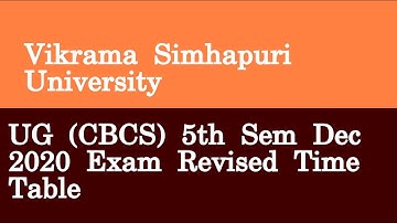 Vikrama Simhapuri University UG CBCS 5th Sem Dec 2020 Exam Revised Time Table