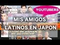 🇯🇵LATINOS EN JAPON🇯🇵JAPON