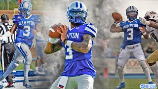 II God's Timing II The Official Senior Highlights of Hampton Quarterback Deondre Francois