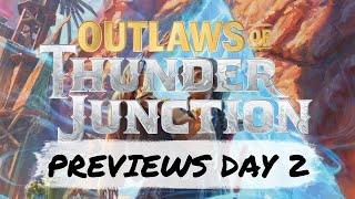 Outlaws of Thunder Junction Previews Day 2 | The Best Cancel With Upside Ever | Mtg