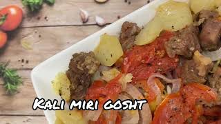 Kali Miri Gosht | Mutton Recipe | Eid special