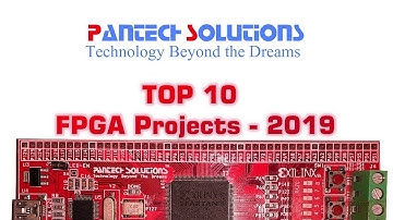 Top 10 FPGA Projects   2019 | #pantechsolutions #fpgaproject