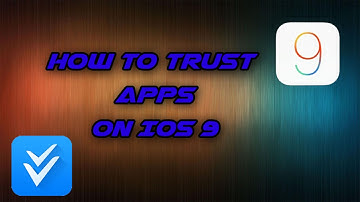 How to Trust Apps On IOS 9