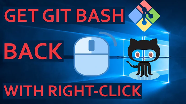 How to launch Git Bash from right-click context menu on Windows 10 | One - Tips Everyday