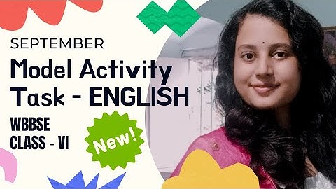 Model Activity Task Class 6 ENGLISH//September month/NEW/Full Solve WBBSE//PART-6
