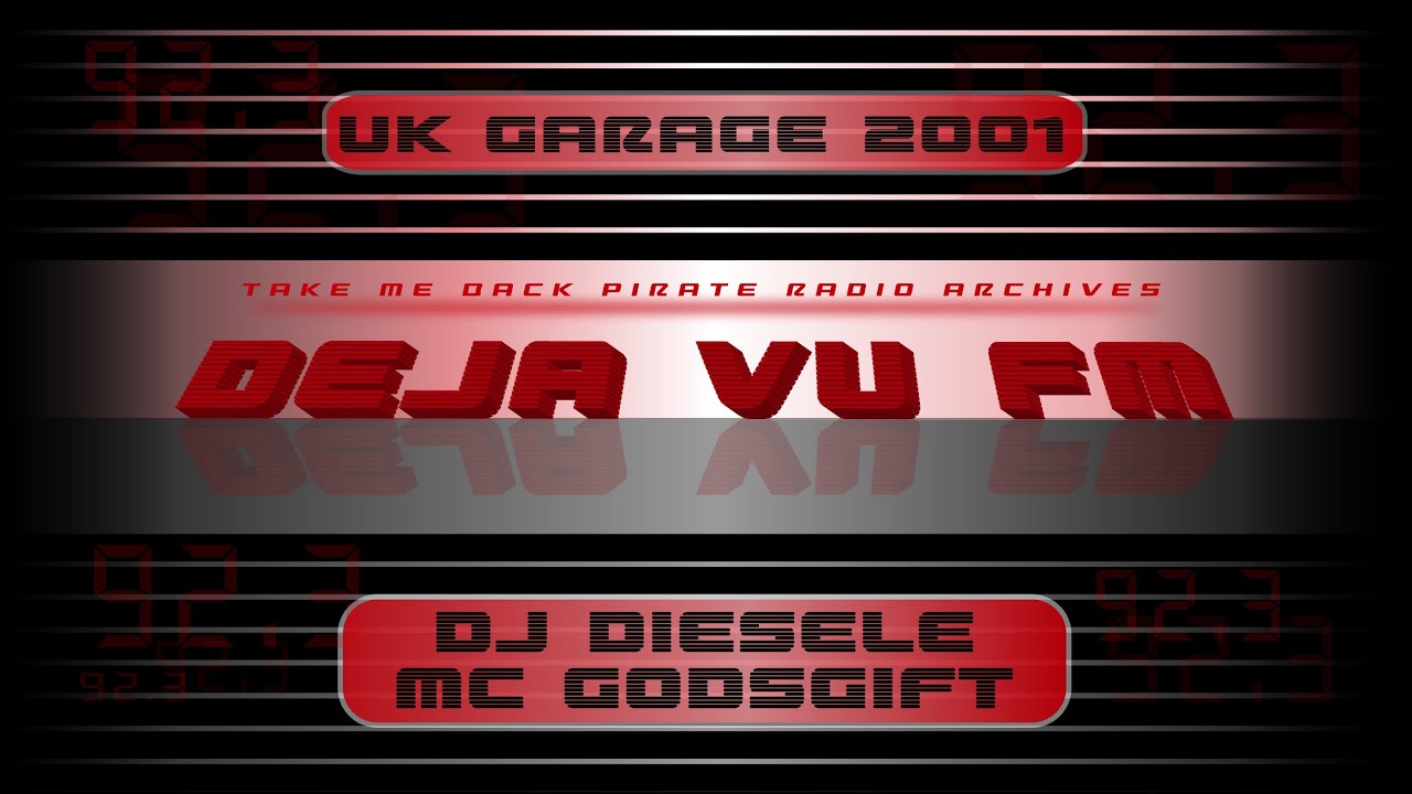 Watch DJ Diesle (D Power) & MC GodsGift (Pay As You Go Cartel) | UK Garage 2001 | Deja Vu FM 92.3 on YouTube Watch DJ Diesle (D Power) & MC GodsGift (Pay As You Go Cartel) | UK Garage 2001 | Deja Vu FM 92.3 on YouTube