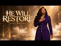 He Will Restore | Worship Song About God’s Restoration