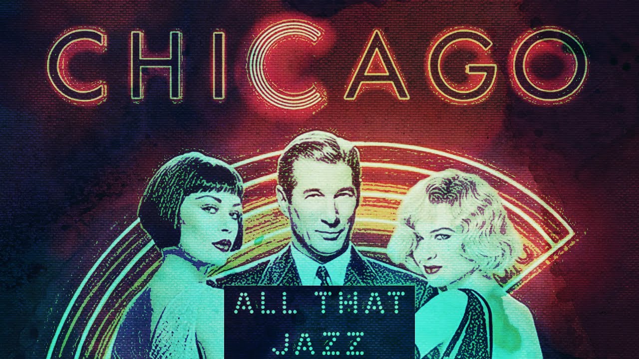 Chicago All That Jazz YouTube