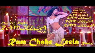 Ram Chahe Leela DJ RC Nayab's Ramleela Mix By DJ RC Nayab from Ramleela 720p HD