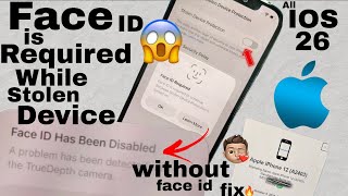 Face ID is Required While Stolen Device OF💯fix Without Face Id New Method 🍎Any Problem One Solution⭐