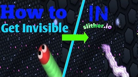 How to get Invisible in Slither.io (no hacks)