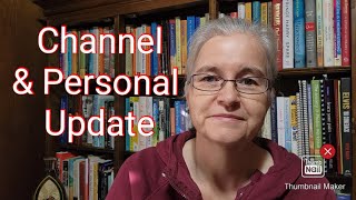 Channel and Personal Update - May 2023