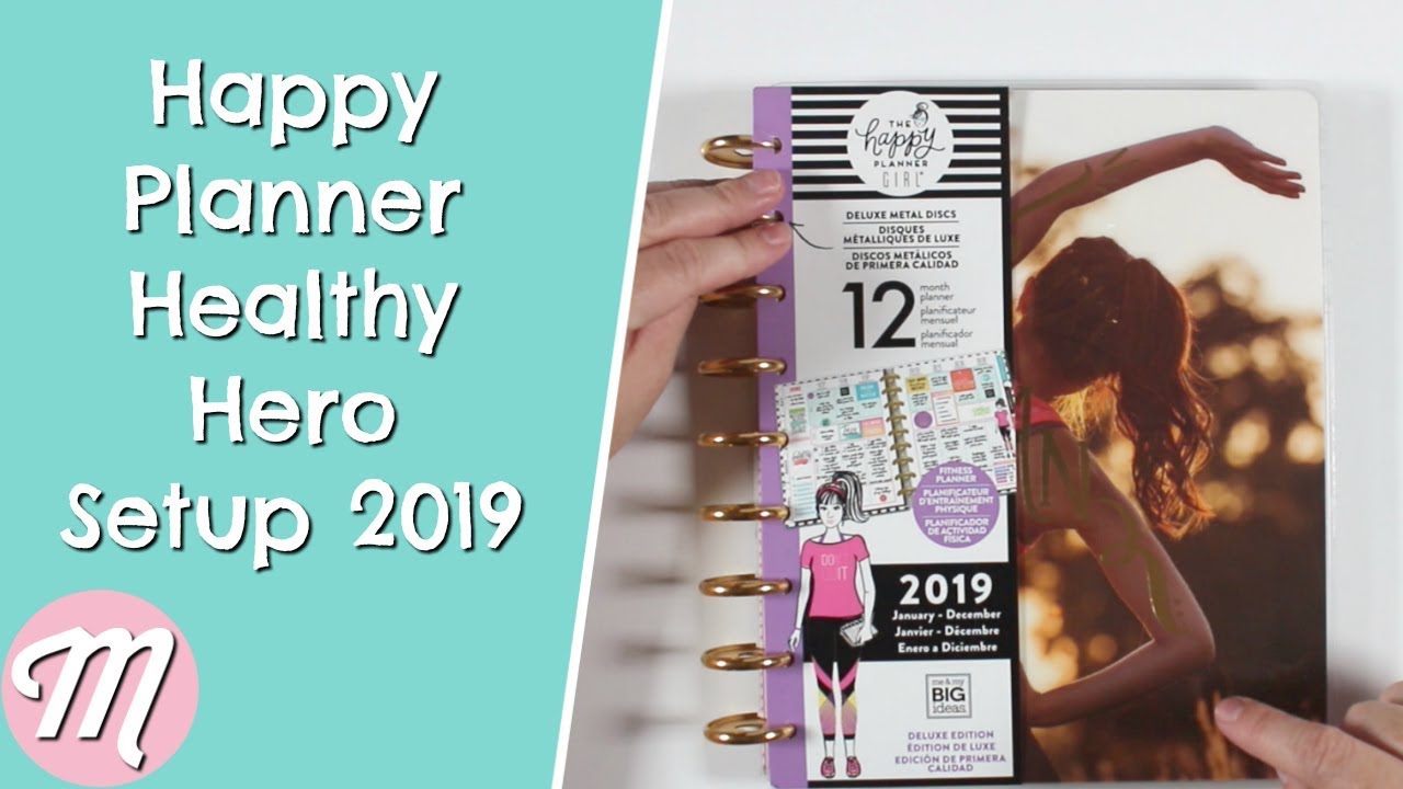The Happy Planner Healthy Hero Setup 2019 Classic Edition YouTube