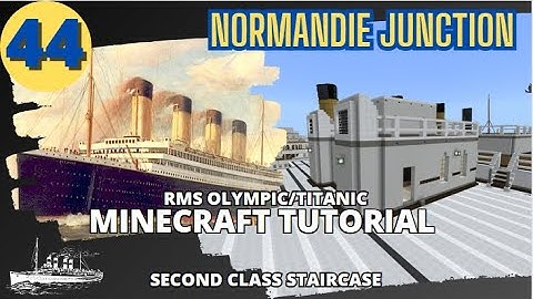 RMS Olympic/Titanic , 4:1 Scale,  Minecraft Tutorial. PART FORTY-FOUR
