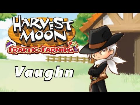 Harvest Moon - Frantic Farming 09 Vaughn (1080p NDS)