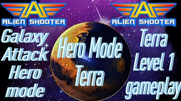 Galaxy Attack Alien Shooter | New Hero Mode | Terra Level 1 | Gameplay Review by Celarosh Gaming