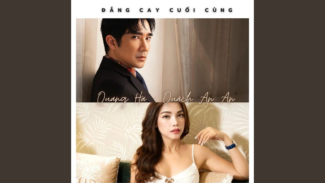 Đắng Cay (feat. Quách An An)