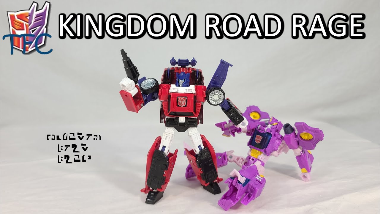Transformers Review WFC Kingdom Road Rage YouTube
