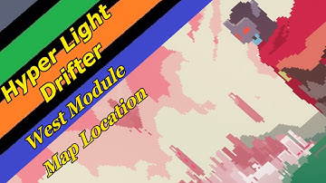 Hyper Light Drifter- West Module Map Location