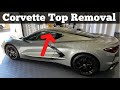 How To Remove The Top Roof Panel 2020 - 2023 Chevy Corvette - Chevrolet C8 Hard Top Removal