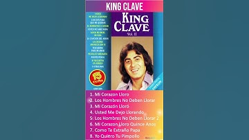 Thumbnail of King Clave : Los Hombres No Deben Llorar #viejitasperobonitasromanticas70y80 ##recuerdos #nostalgia