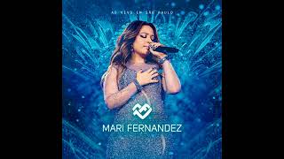 Mari Fernandez - Fora dos Stories (DVD Ao Vivo em São Paulo)