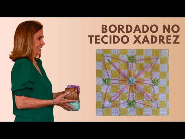 bordado tecido xadrez – Ateliê na TV